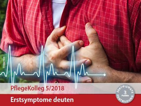 PflegeKolleg 5/2018 Erstsymptome deuten