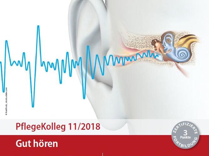 Titel PflegeKolleg 11/2018 Gut hören